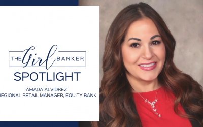 Girl Banker Spotlight: Amada Alvidrez